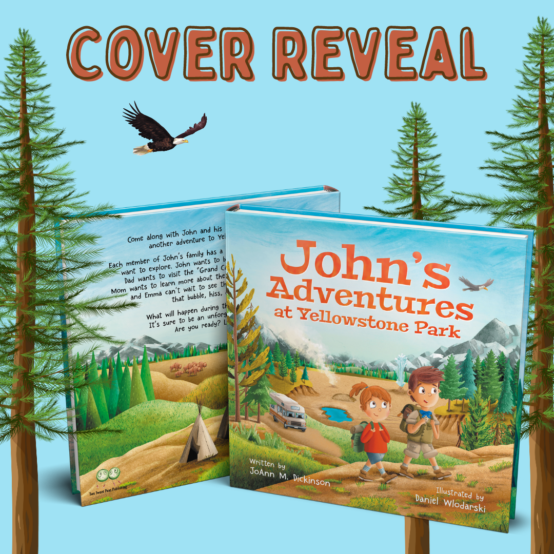 Cover Reveal - John's Adventures at Yellowstone Park | JoAnn M. Dickinson